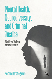 Vorderes Coverbild Mental Health, Neurodiversity, and Criminal Justice