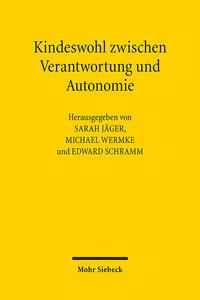 Vorderes Coverbild Kindeswohl zwischen Verantwortung und Autonomie