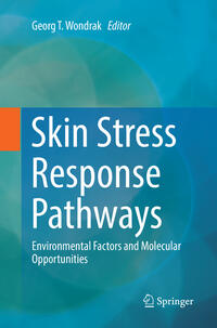 Vorderes Coverbild Skin Stress Response Pathways
