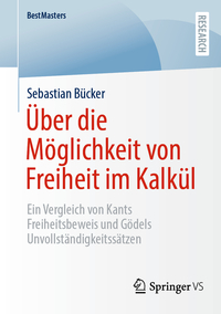 Vorderes Coverbild Über die Möglichkeit von Freiheit im Kalkül