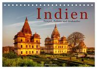 Vorderes Coverbild Indien: Tempel, Paläste und Grabmäler (Tischkalender 2025 DIN A5 quer), CALVENDO Monatskalender