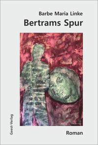 Vorderes Coverbild Bertrams Spur