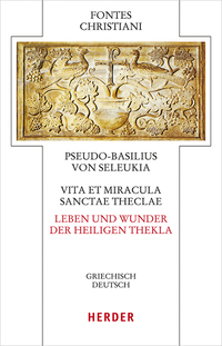 Vorderes Coverbild Vita et miracula sanctae Theclae – Leben und Wunder der heiligen Thekla