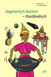 Vorderes Coverbild Vegetarisch kochen - thailändisch