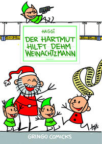 Vorderes Coverbild Der Hartmut hilft dehm Weinachtzmann
