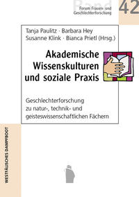 Vorderes Coverbild Akademische Wissenskulturen und soziale Praxis