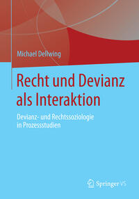 Vorderes Coverbild Recht und Devianz als Interaktion