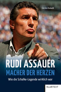 Vorderes Coverbild Rudi Assauer. Macher der Herzen.