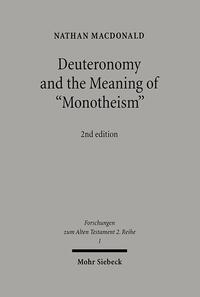 Vorderes Coverbild Deuteronomy and the Meaning of "Monotheism"