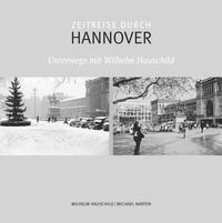 Vorderes Coverbild Zeitreise durch Hannover