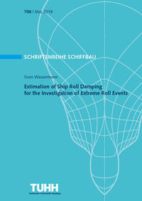 Vorderes Coverbild Estimation of Ship Roll Damping for the Investigation of Extreme Roll Events
