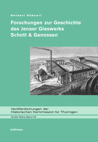 Vorderes Coverbild Forschungen zur Geschichte des Jenaer Glaswerks Schott & Genossen