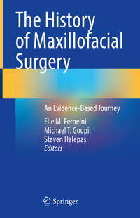 Vorderes Coverbild The History of Maxillofacial Surgery