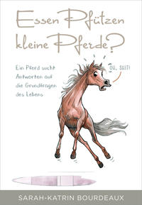 Vorderes Coverbild Essen Pfützen kleine Pferde?