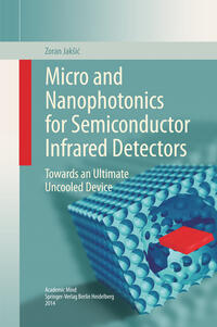 Vorderes Coverbild Micro and Nanophotonics for Semiconductor Infrared Detectors