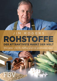Vorderes Coverbild Rohstoffe - Der attraktivste Markt der Welt