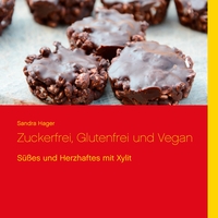 Vorderes Coverbild Zuckerfrei, Glutenfrei und Vegan