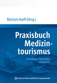 Vorderes Coverbild (hohe Qualität) Praxisbuch Medizintourismus