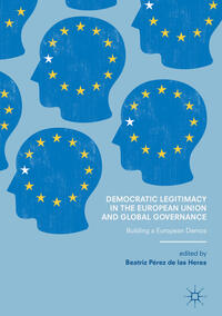 Vorderes Coverbild Democratic Legitimacy in the European Union and Global Governance