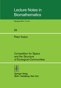 Vorderes Coverbild Competition for Space and the Structure of Ecological Communities