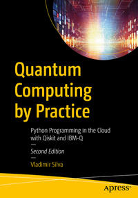 Vorderes Coverbild Quantum Computing by Practice
