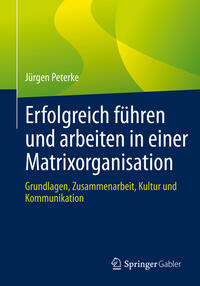 Vorderes Coverbild Erfolgreich führen und arbeiten in einer Matrixorganisation