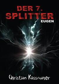 Vorderes Coverbild Eugen – Der 7. Splitter