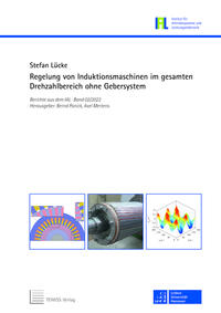 Vorderes Coverbild Regelung von Induktionsmaschinen im gesamten Drehzahlbereich ohne Gebersystem