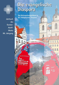 Vorderes Coverbild Die evangelische Diaspora. Jahrbuch des Gustav-Adolf-Werks e.V.,... / Die evangelische Diaspora