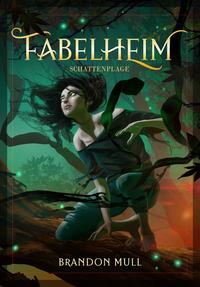 Vorderes Coverbild Fabelheim Band 3