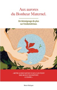 Vorderes Coverbild aux aurores du bonheur maternel