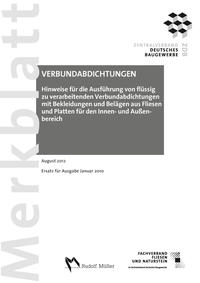 Vorderes Coverbild Merkblatt Verbundabdichtungen Hinweise für die Ausführung von flüssig zu verarbeitenden Verbundabdichtungen