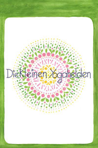 Vorderes Coverbild Die kleinen Yogahelden