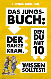 Vorderes Coverbild DAS JUNGS-BUCH 10: Der ganze Kram, den du mit 10 wissen solltest!