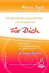 Vorderes Coverbild Klangmeditationsgeschichten zum Entspannen. Für Dich