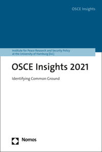 Vorderes Coverbild OSCE Yearbook. Yearbook on the Organization for Security and Co-operation in Europe (OSCE) / OSCE Insights 2021