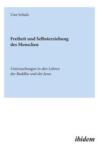 Vorderes Coverbild Freiheit und Selbsterziehung des Menschen