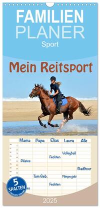 Vorderes Coverbild Familienplaner 2025 - Mein Reitsport Kalender mit 5 Spalten (Wandkalender, 21 x 45 cm) CALVENDO