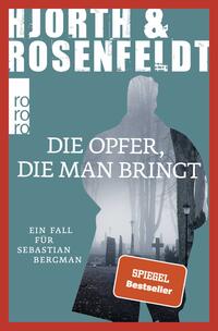 Vorderes Coverbild Die Opfer, die man bringt