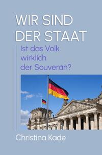 Vorderes Coverbild WIR SIND DER STAAT