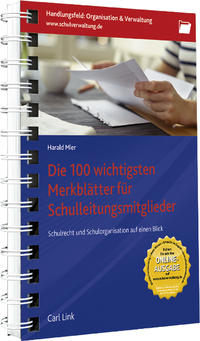 Vorderes Coverbild Die 100 wichtigsten Merkblätter für Schulleitungsmitglieder