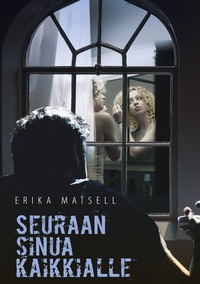 Vorderes Coverbild Seuraan sinua kaikkialle