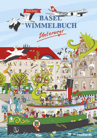 Vorderes Coverbild Basel Wimmelbuch unterwegs