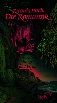 Vorderes Coverbild Die Romantik. Ausbreitung, Blütezeit und Verfall