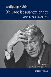 Vorderes Coverbild Die Lage ist ausgezeichnet. Mein Leben im Abriß. Band 2