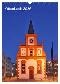 Vorderes Coverbild Offenbach 2026 von Petrus Bodenstaff (Wandkalender 2026 DIN A3 hoch), CALVENDO Monatskalender