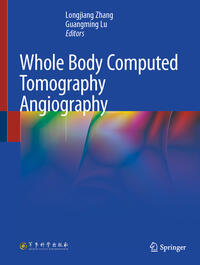 Vorderes Coverbild Whole Body Computed Tomography Angiography