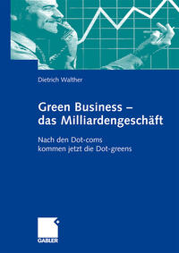 Vorderes Coverbild Green Business - das Milliardengeschäft
