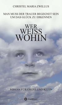 Vorderes Coverbild Wer weiss wohin