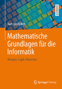 Vorderes Coverbild Mathematische Grundlagen für die Informatik